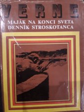 kniha Maják na konci sveta Denník stroskotanca, Mladé letá 1989