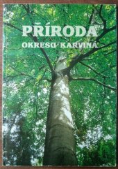 kniha Příroda okresu Karviná, Okresní úřad Karviná 1998