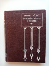 kniha Dějiny duchovního vývoje v Evropě. Díl druhý, K.St. Sokol 1909