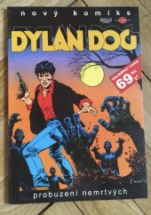 kniha Dylan Dog 1. - Probuzení nemrtvých, A.F.F.L. 2004