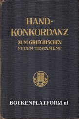 kniha Hand-konkordanz zum griechischen Neuen Testament,   Stuttgart 1951