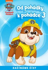 kniha Od pohádky k pohádce - Tlapková patrola 3, Egmont 2021