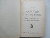 kniha Suchý čert a divoký sokol Román z 15. věku, Sfinx 1926