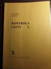 kniha Kontrola léčiv I., Karolinum  2002