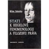 kniha Stati k Hegelově Fenomenologii a Filozofii práva, Karolinum  1993