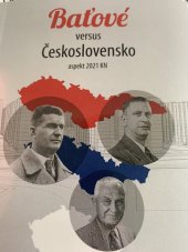 kniha Baťové versus Československo aspekt 2021 KN, Čibe 2021