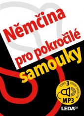 kniha Němčina pro pokročilé samouky + mp3, Leda 2018