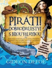 kniha Piráti!, Jota 2013