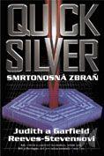 kniha Quicksilver smrtonosná zbraň, BB/art 2000