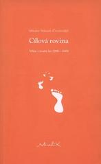 kniha Cílová rovina výběr z tvorby 1998-2009, MiradiX 2010