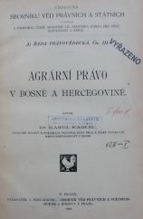 kniha Agrární právo v Bosně a Hercegovině, Sborník věd právních a státních 1903