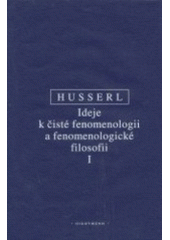 kniha Ideje k čisté fenomenologii a fenomenologické filosofii I, Oikoymenh 2004