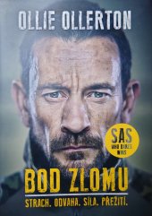 kniha Bod zlomu Strach. Odvaha. Síla. Přežití, CPress 2019