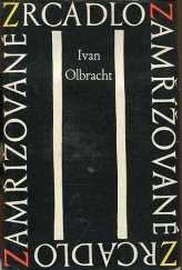 kniha Zamřížované zrcadlo, Československý spisovatel 1962