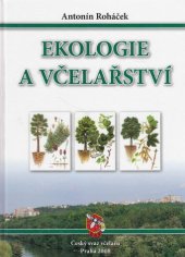 kniha Ekologie a včelařství, Český svaz včelařů 2008