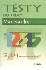 kniha Testy do prímy Matematika, Didaktis 2025
