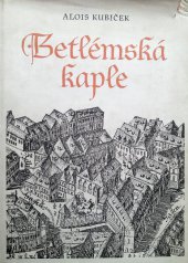 kniha Betlémská kaple, Státní nakladatelství krásné literatury, hudby a umění 1960