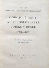 kniha Odbojové hnutí a československé vojsko v Rusku [1914-1917], Nakl, knih. "České beletrie 1928