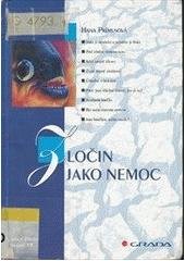 kniha Zločin jako nemoc, Grada 2001