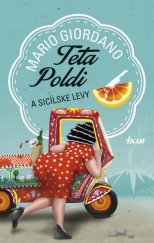 kniha Teta Poldi a sicílske levy, Ikar 2016