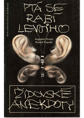 kniha Ptá se rabí Lewiho židovské anekdoty, Svoboda 1992