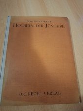 kniha Holbein der Jüngere., München: O.C.Recht Verlag 1922