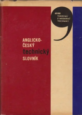 kniha Anglicko-český technický slovník určeno [také] studujícím, SNTL 1969