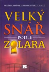 kniha Velký snář podle Zolara zcela přepracované vydání, doplněné pro 21. století, Beta 2005