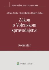 kniha Zákon o vojenskom spravodajstve Komentár, Wolters Kluwer 2025