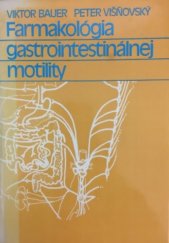 kniha Farmakológia gastrointestinálnej motility, Veda 1988