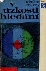kniha V úzkosti hledání, Československý spisovatel 1965