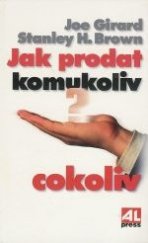 kniha Jak prodat komukoliv cokoliv, Alpress 1996