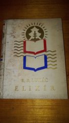 kniha Elixír [sbierka básní], L. Mazáč 1934