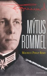 kniha Mýtus Rommel, Knižní klub 2004