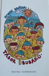 kniha Tábor Bubáků , Skauted 1978