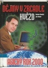 kniha Magický rok 2000, aneb, Dějiny v zrcadle hvězd, Formát 1999