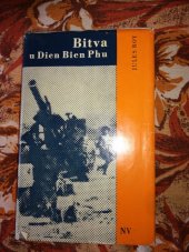 kniha Bitva u Dien Bien Phu, Naše vojsko 1967