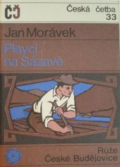 kniha Plavci na Sázavě 2. svazek, Růže 1970