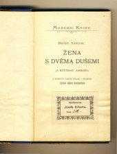 kniha Žena s dvěma dušemi, Jos. R. Vilímek 
