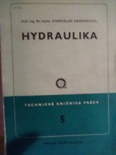 kniha Hydraulika Technická knižnica Práce, Práca 1950