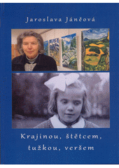 kniha Krajinou, štětcem, tužkou, veršem, Nová Forma 2021