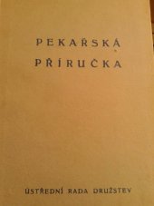 kniha Pekařská příručka, Svépomoc 1958