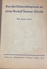 kniha Aus der Unterrichtspraxis an einer Rudolf Steiner-Schule, Verlag 1934