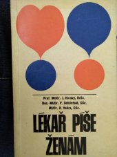 kniha Lékař píše ženám Kapitoly pro zdravé a nemocné ženy, SZdN 1967