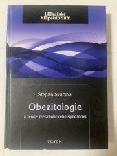 kniha Obezitologie a teorie metabolického syndromu, Triton 2013