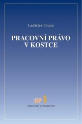 kniha Pracovní právo v kostce, ÚSTAV PRÁVA 2016