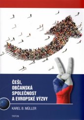 kniha Češi, občanská společnost a evropské výzvy, Triton 2016