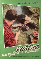 kniha Vaříme na výletě a v chatě, Práce 1960