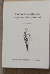 kniha Funkční anatomie orgánových systémů, Karolinum  1995