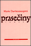 kniha Prasečiny román, Vetus Via 1999